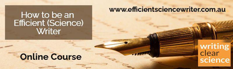 Online Course - How to be an Efficient (Science) Writer